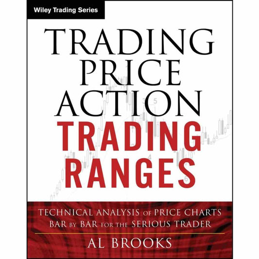 Trading Price Action Trading Ranges by AL Brooks