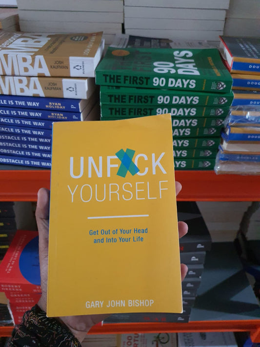 Unfu*k Yourself By Gary John Bishop (Slightly Damaged)