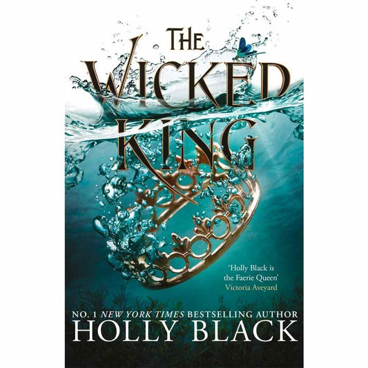The Wicked King By Holly Black (Book 2 of the Folk of the Air series)  (Minor Bend Cover)