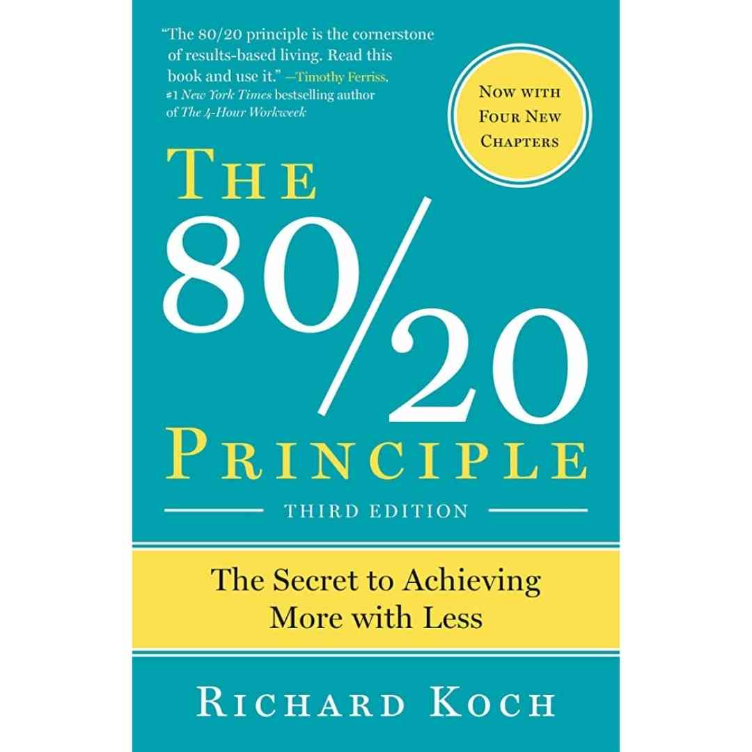 The 80/20 Principle by Richard Koch