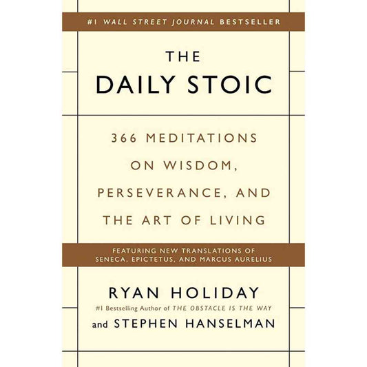 The Daily Stoic By Ryan Holiday