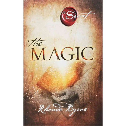 The Magic by Rhonda Byrne (Slightly Old)