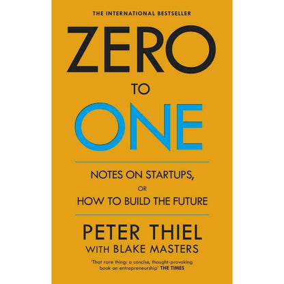 Zero to One By Peter Thiel